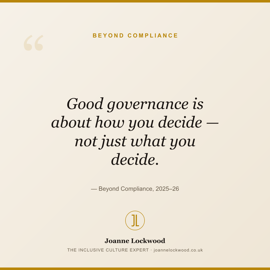 Good governance is about how you decide — not just what you decide.