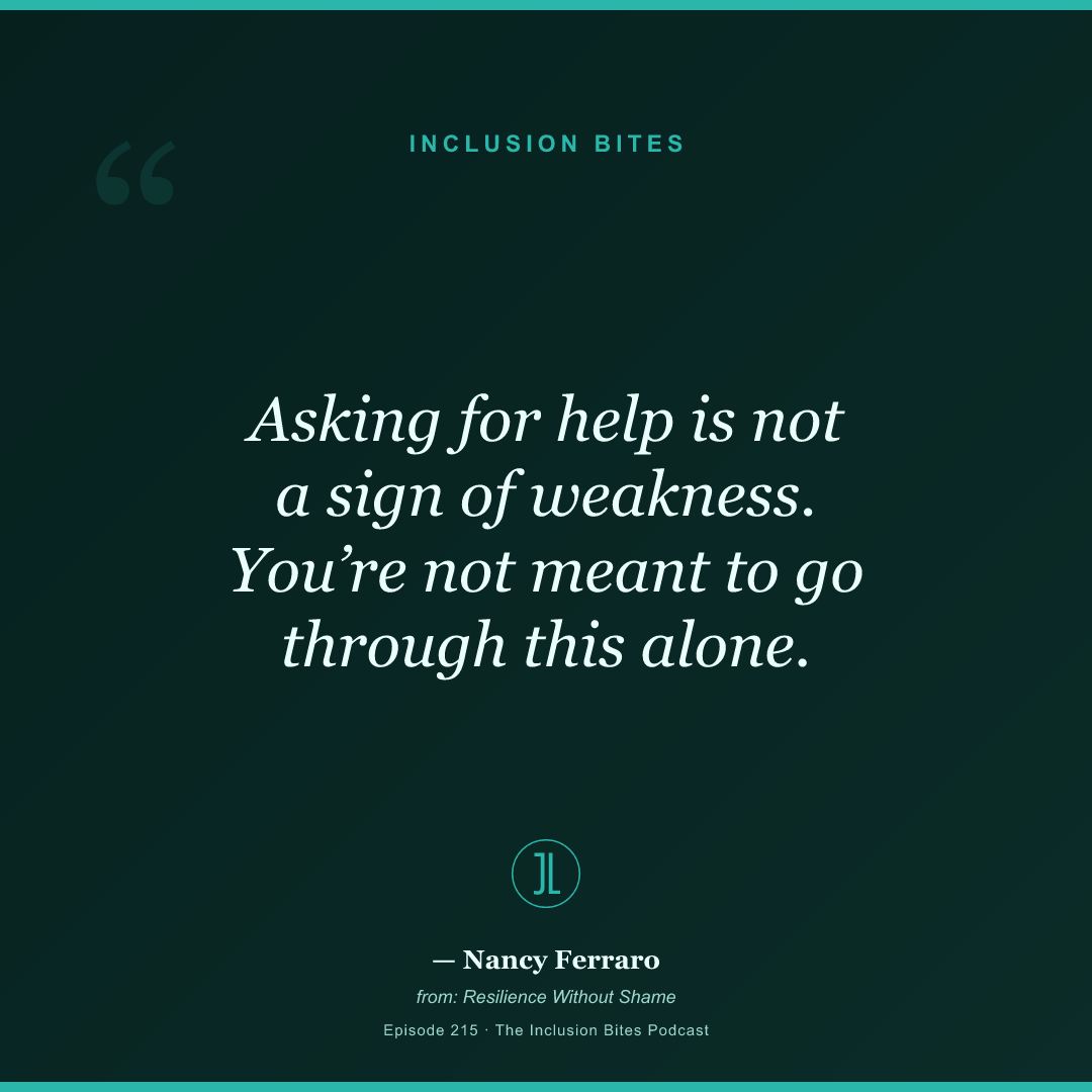 Asking for help is not a sign of weakness. You’re not meant to go through this alone.