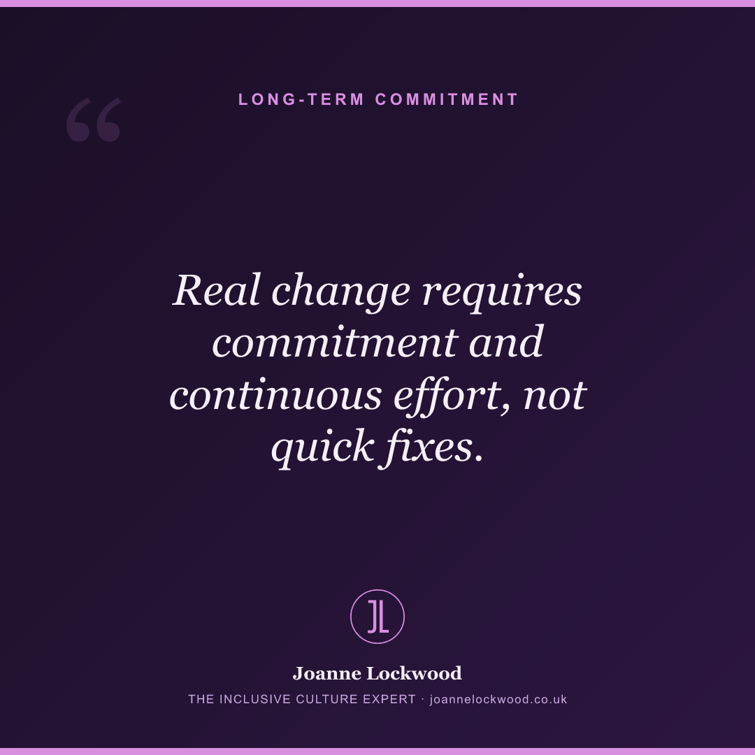 Real change requires commitment and continuous effort, not quick fixes.